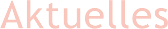 Aktuelles